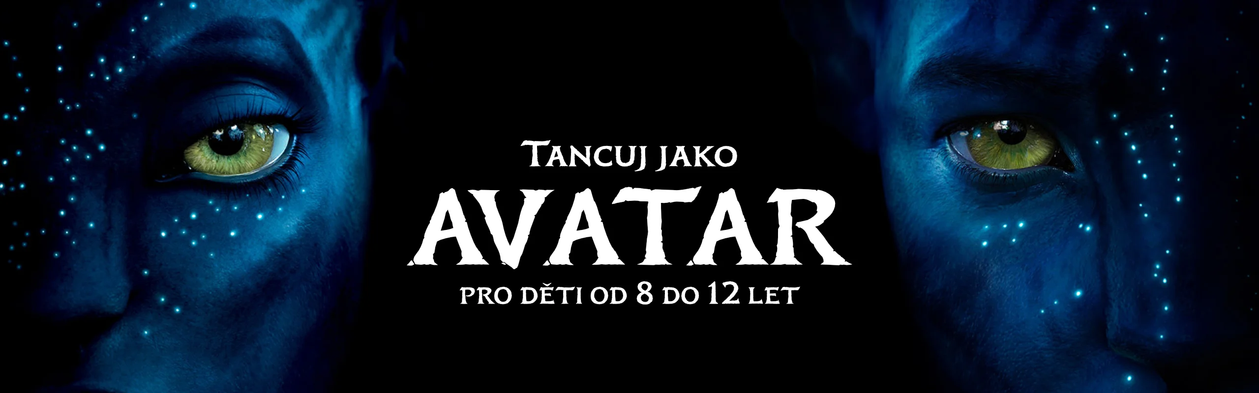 Letní Příměstský Tábor 2023 | Tancuj jako Avatar