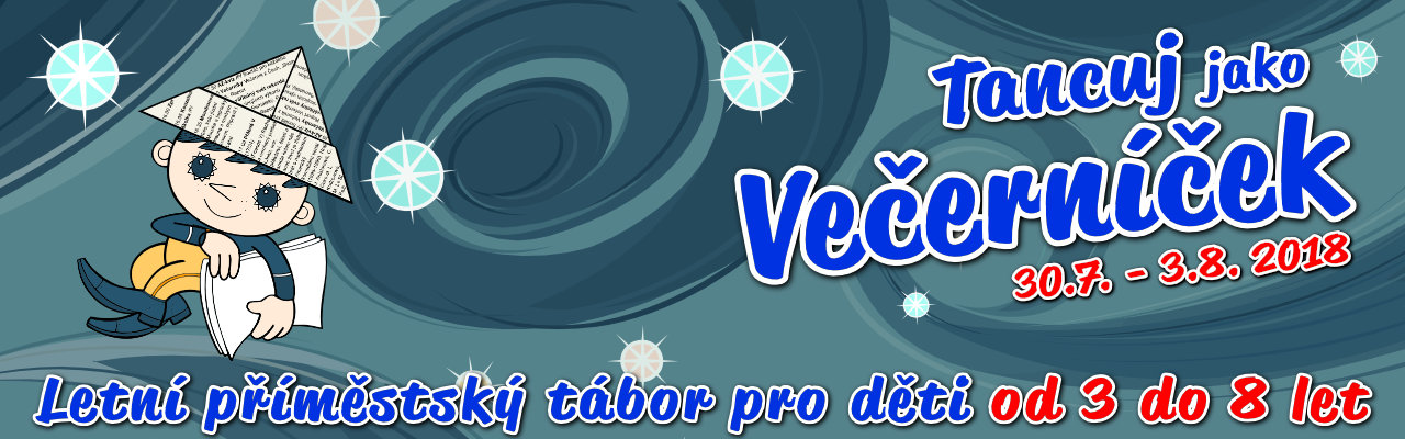 Letní příměstský tábor 2018 | Tancuj jako Večerníček